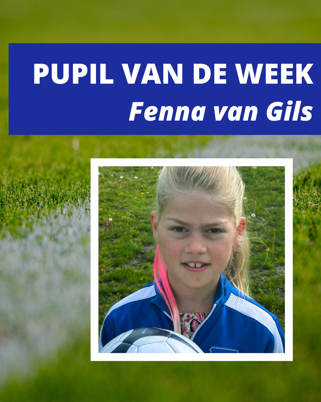 Pupil van de week - 9 mei 2026